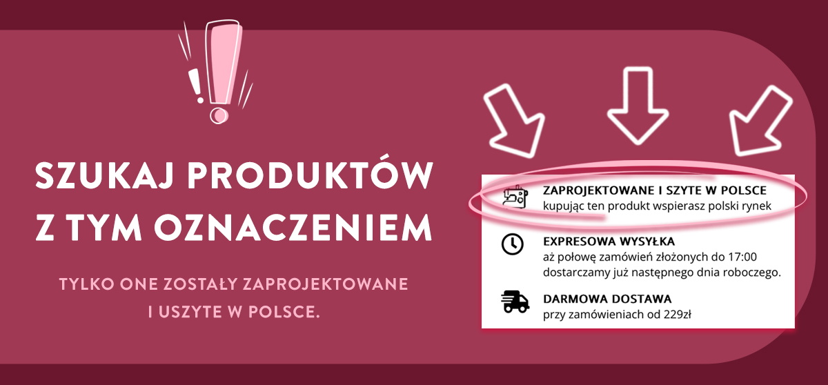 Szukaj produktów z takim oznaczeniem. Zaprojektowane i szyte w Polsce. Kupując ten produkt wspierasz polski rynek. Expresowa Wysyłka. Kup do 16:00 - dostawa jutro. Darmowa Dostawa przy zamówieniach od 200zł